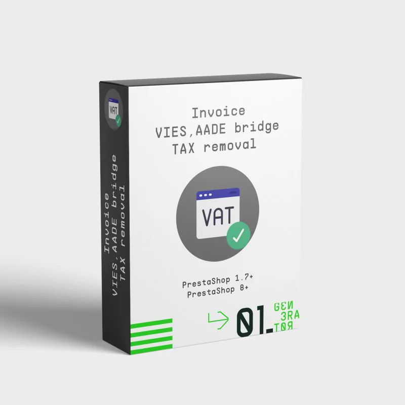 PrestaShop Invoice choice, VIES and AADE bridge and TAX removal for EU countries